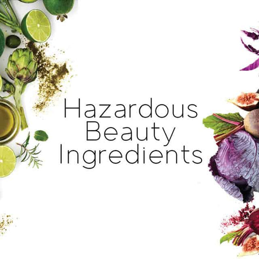 hazardous beauty ingredients
